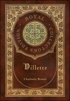 Villette (Royal Collector's Edition) (Case Laminate Hardcover with Jacket)
