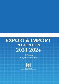 Regulation Act Export and Import 2023-2024