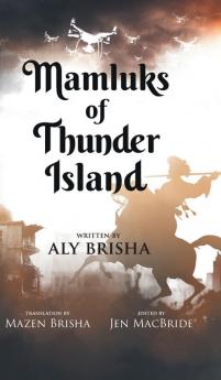 Mamluks of Thunder Island