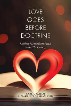 Love Goes Before Doctrine
