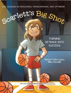 Scarlett's Big Shot