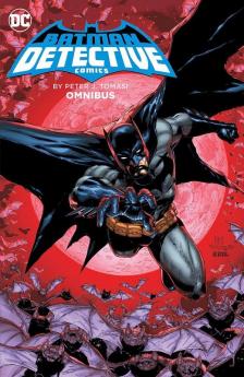 Batman: Detective Comics by Peter J. Tomasi Omnibus