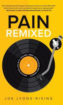 Pain Remixed