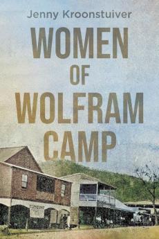 Women of Wolfram Camp