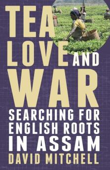 Tea Love and War