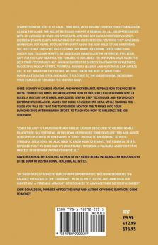 The 73 Rules of Influencing the Interview