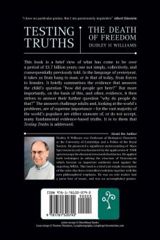 Testing Truths: The Death of Freedom