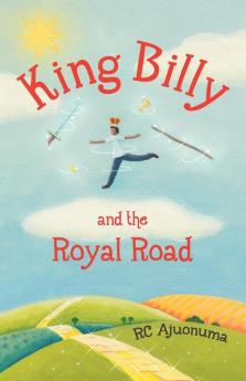 King Billy and the Royal Road