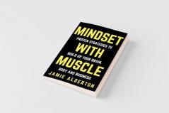 Mindset With Muscle