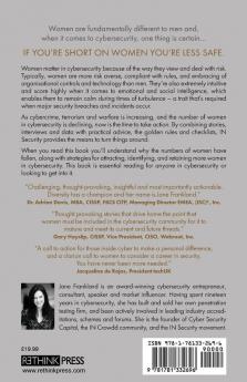 IN Security: Why a Failure to Attract and Retain Women in Cybersecurity is Making Us All Less Safe