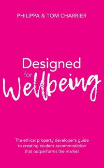 Designed for Wellbeing