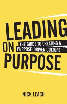 Leading On Purpose