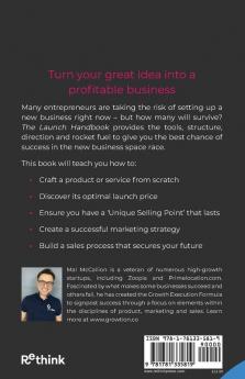 The Launch Handbook: How to turn your great idea into a profitable business