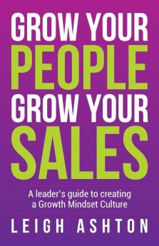 Grow Your People Grow Your Sales