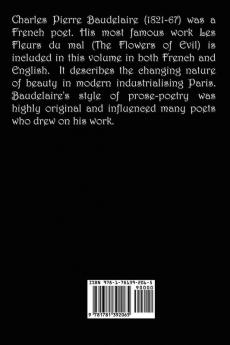 Les Fleurs du Mal and The Flowers of Evil - French Edition and English Translation Edition with The Generous Gambler in English