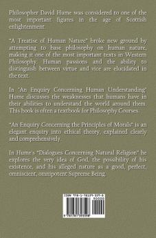 David Hume - Collected Writings (Complete and Unabridged) a Treatise of Human Nature an Enquiry Concerning Human Understanding an Enquiry Concernin