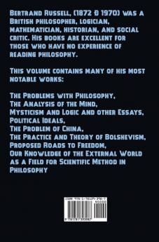 Bertrand Russell Collection Including: The Problems with Philosophy the Analysis of the Mind Mysticism and Logic and Other Essays Political Ideals