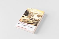The Complete Fiction of H. P. Lovecraft