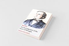 An Investigation of the Laws of Thought on Which are Founded the Mathematical Theories of Logic and Probabilities