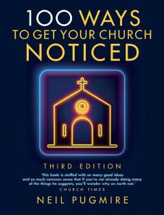 100 Ways to Get Your Church Noticed