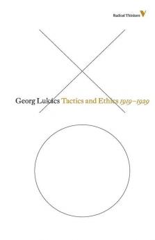 Tactics and Ethics