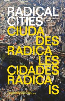 Radical Cities