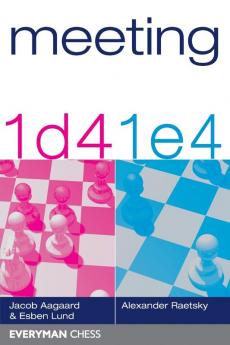 Meeting 1d4 & 1e4 (Everyman Chess)