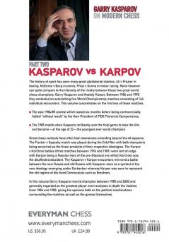 Garry Kasparov on Modern Chess: Part Two: Kasparov vs Karpov 1975-1985