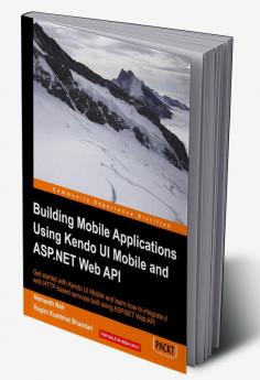 Building Mobile Applications Using Kendo Ui Mobile and ASP.Net Web API