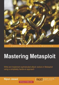 Mastering Metasploit
