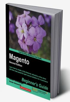 Magento : Beginner's Guide - Second Edition