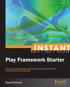 Instant Play Framework Starter