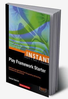 Instant Play Framework Starter