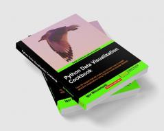 Python Data Visualization Cookbook