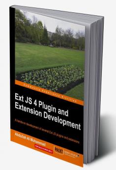 Ext Js 4 Plugin and Extension Development