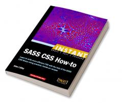 Instant SASS CSS How-to