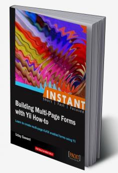 Instant Building Multi-Page Forms with Yii How-to