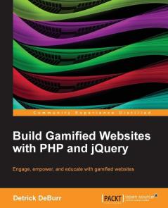 Build Gamified Websites with PHP and Jquery