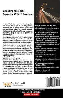 Extending Microsoft Dynamics Ax 2012 Cookbook