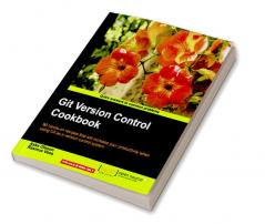 Git Version Control Cookbook