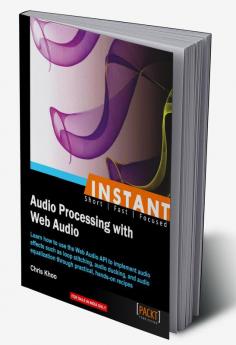 Instant Audio Processing with Web Audio How-to