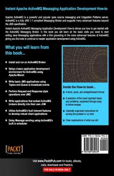 Instant Apache ActiveMQ Messaging Application Development How-to