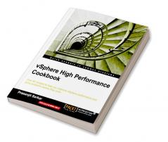 Vsphere High Performance Cookbook