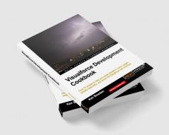 Visualforce Development Cookbook