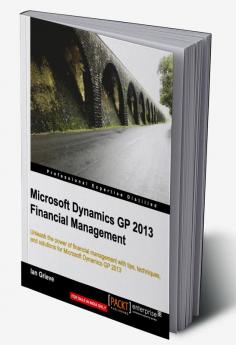 Microsoft Dynamics GP 2013 Financial Management