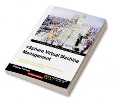 Vsphere Virtual Machine Management