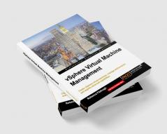 Vsphere Virtual Machine Management