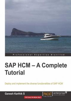 SAP Hcm - A Complete Tutorial