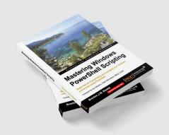 Mastering PowerShell