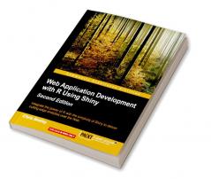 Web Application Development with R Using Shiny - Second Edition